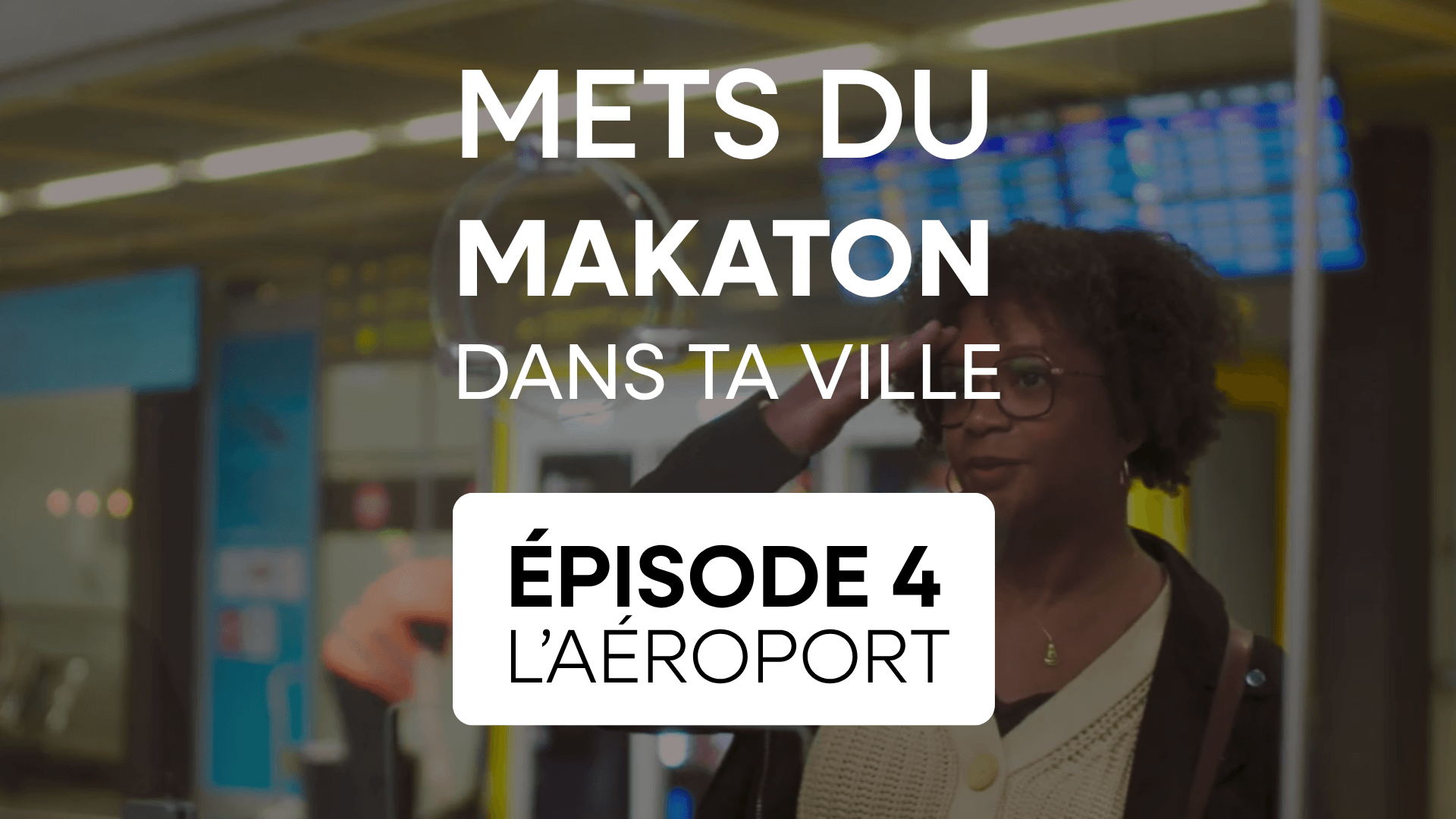 Makaton – l&rsquo;aéroport (1)